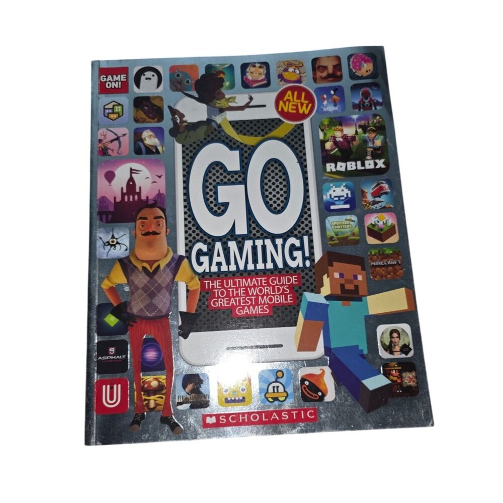 Go Gaming the Ultimate Guide to the World's Greatest Mobile Game Book 2019